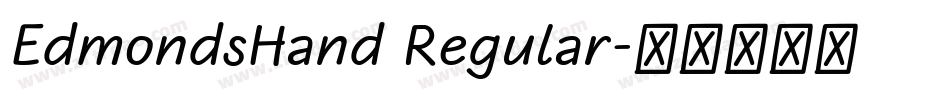 EdmondsHand Regular字体转换